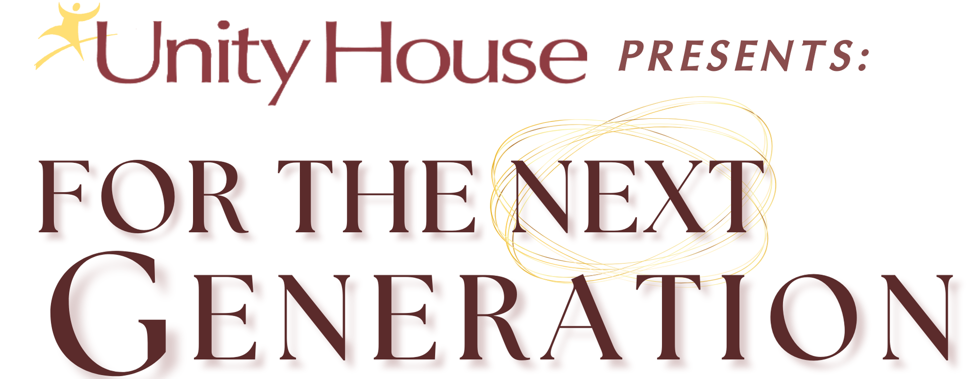 Unity House's For the Next Generation